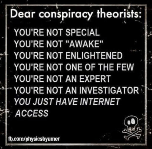 dear-conspiracy-theorists-youre-not-special-youre-not-awake-youre-49760000.png
